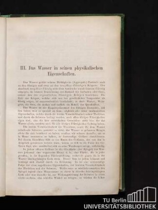 III. Das Wasser in seinen physikalischen Eigenschaften.