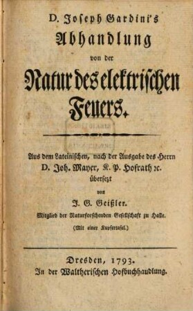 D. Joseph Gardini's Abhandlung von der Natur des elektrischen Feuers