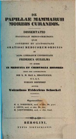 De papillae mammarum morbis curandis : diss. inaug. med. chir.
