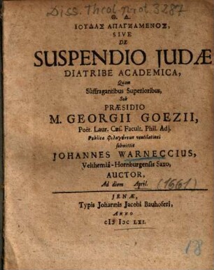 Iudas Apanxamenos, Sive De Suspendio Judae Diatribe Academica