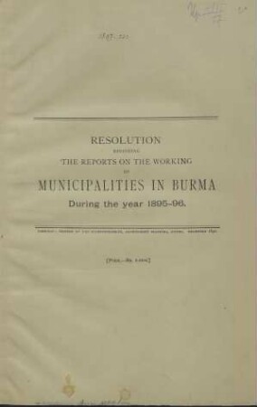 1895/96: Resolution reviewing the reports on the working of municipalities in Burma