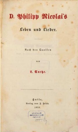 D. Philipp Nicolai's Leben und Lieder