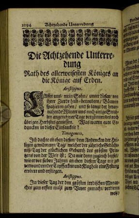 Die Achtzehende Unterredung Rath des allerweisesten Königes an die Könige auf Erden.