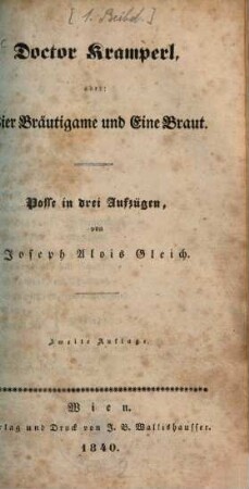 Doctor Kramperl, oder: Vier Bräutigame und eine Braut : Posse in drei Aufzügen