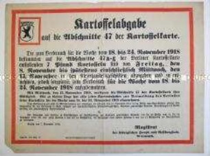 Maueranschlag zur Ausgabe von Kartoffeln auf die Abschitte 47 der Kartoffelkarte