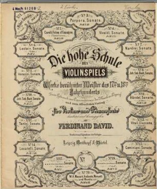 Die hohe Schule des Violinspiels : Werke berühmter Meister d. 17. u. 18. Jh. ; für Violine u. Pianoforte, 2. Corelli, Arcangelo: Folies d'Espagne. - Ca. 1867. - 15 S. + 1 St. - Pl.-Nr. 11301