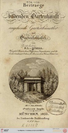 Beitraege zur bildenden Gartenkunst für angehende Gartenkünstler und Gartenliebhaber