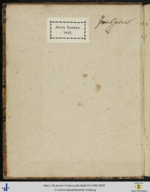 [Vorderer Spiegel] Exlibris von Aloys Lorenz; Besitzvermerk von Franz Karl Grieshaber.