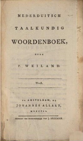 Nederduitsch taalkundig woordenboek, 11. W - Z