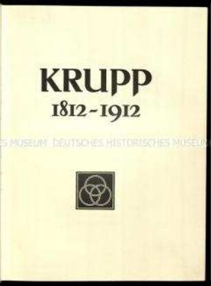 Jubiläumsschrift zum 100. Geburtstag von Krupp 1912