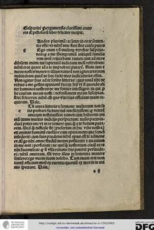 Gasparini Pergamensis clarissimi oratoris epistolarum liber feliciter incipit.