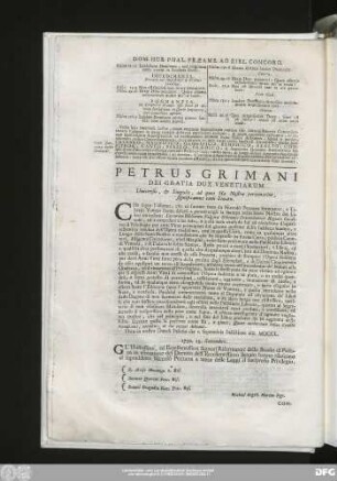 Petrus Griman Dei Gratia Dux Venetiarum Universis, & Singulis, ad quos Hae Nostrae pervenerint, significamus cum Senatu.