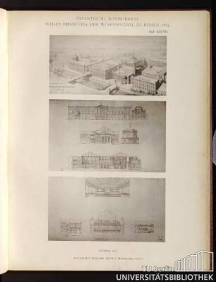 Öffentliche Konkurrenz wegen Bebauung der Museumsinsel 1884 Taf. XXXVII