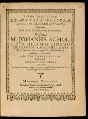 Theses Theologicae: De Messiae Persona, Officio Et Salutari Adventu