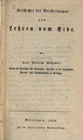Geschichte der Vorstellungen und Lehren vom Eide