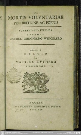 De Mortis Voluntariae Prohibitione Ac Poenis : Commentatio Iuridica