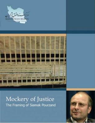 Mockery of justice : the framing of Siamak Pourzand