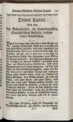 Drittes Capitel. Von den bey Schmiedefeld, im Hennebergischen, Chursächsischen Antheils, vorhandenen Steinkohlen