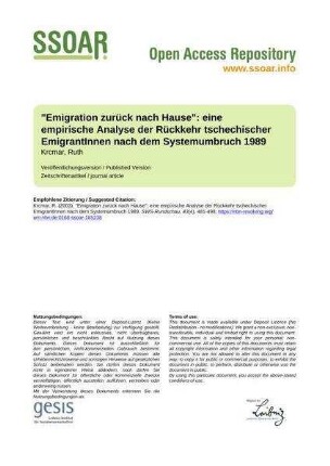 "Emigration zurück nach Hause": eine empirische Analyse der Rückkehr tschechischer EmigrantInnen nach dem Systemumbruch 1989