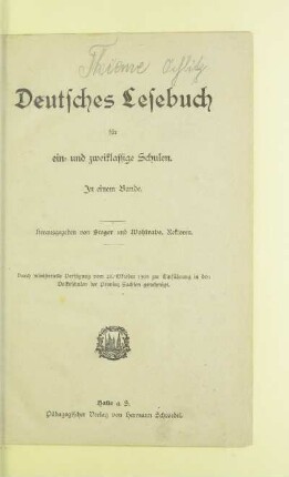 Deutsches Lesebuch für ein- und zweiklassige Schulen : in einem Bande