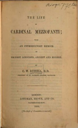 The Life of Cardinal Mezzofanti; with an introductory Memoir of eminent Linguists, ancient and modern