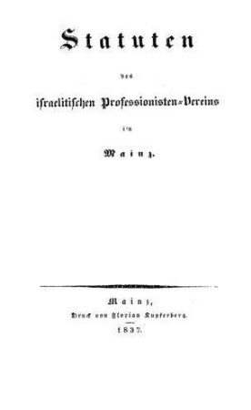 Statuten des Israelitischen Professionisten-Vereins in Mainz