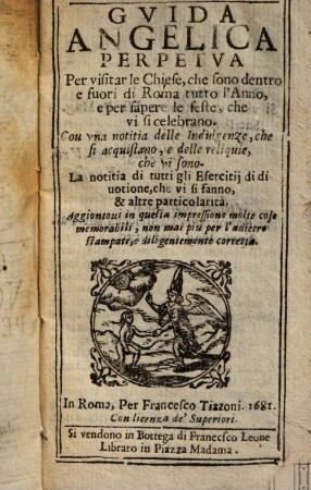 Guida angelica perpetua per visitar le chiese, che sono dentro e fuori di Roma