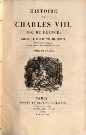 Histoire de Charles VIII, Roi de France, 1
