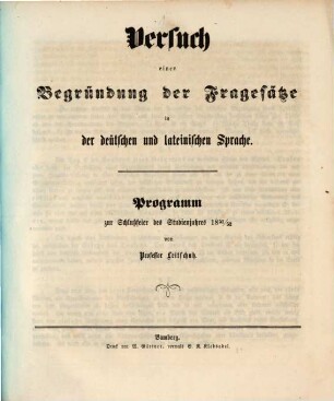 Versuch einer Begründung der Fragesätze in der deutschen und lateinischen Sprache