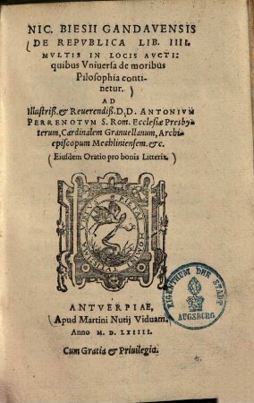 De republica : lib. IIII. ; multis in locis aucti quibus universa de moribus philosophia continetur ...