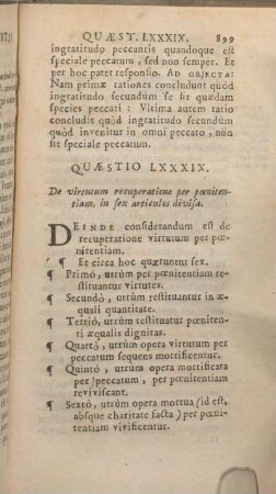 Quaestio LXXXIX. De virtutum recuperatione per poenitentiam, in sex articulos divisa.