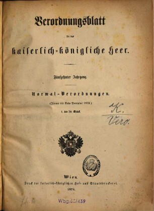 Verordnungsblatt für das Kaiserlich-Königliche Heer. Normal-Verordnungen. 15, 15. 1873 (1874)
