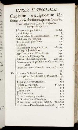 Index II. Specialis Capitum præcipuorum Reformationis abusuum, quæ in Notis Historiæ & Decretis Concilii subjunctis, obiter perstringuntur.