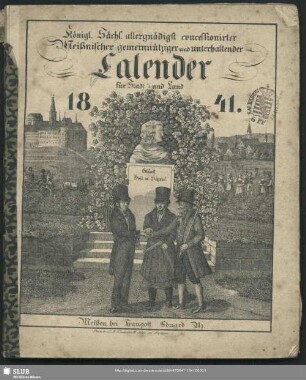1841: Königl.-Sächs. allergnädigst concessionirter Meißnischer gemeinnütziger und unterhaltender Calender für Stadt und Land
