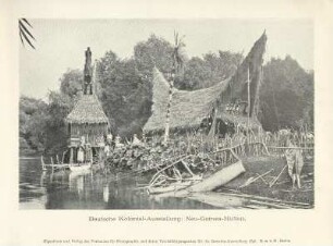 Deutsche Kolonial-Ausstellung. Neu-Guinea-Hütten
