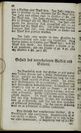 Gehalt des verarbeiteten Goldes und Silbers.