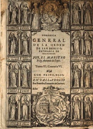Corónica General De La Orden De San Benito, Patriarca de Religiosos, 6