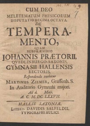 Meletematum Physicorum Disputatio Decima Octava. De Temperamento