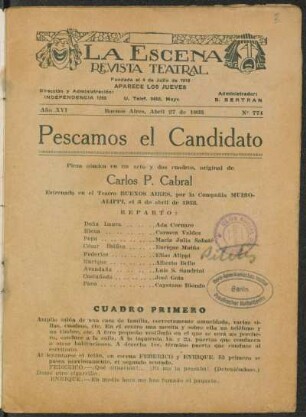 Pescamos el candidato : pieza cómica en un acto y dos cuadros