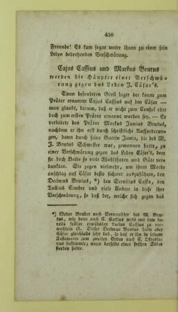 Cajus Cassius und Markus Brutus werden die Haeupter einer Verschwoerung gegen das Leben J. Caesar's