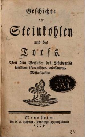 Geschichte der Steinkohlen und des Torfs
