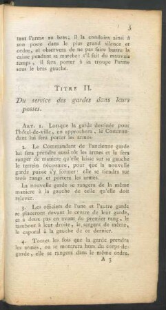Titre II. Du service des gardes dans leurs postes