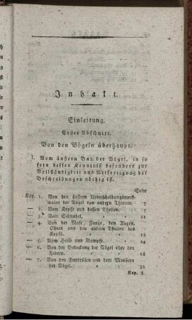 Inhalt. Einleitung Erster Abschnitt. Von den Vögeln überhaupt.