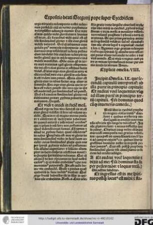 Incipit omelia IX, que secundum capitulum interpretatur ab illa parte in principio capituli: et audivi vocem loquentis usque ad illam partem in principio tertii capituli: fili hominis...