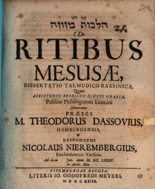Hilkot Mezuzah s. De Ritibus Mesusae, Dissertatio Talmudico-Rabbinica