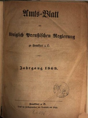 Amtsblatt der Regierung zu Frankfurt a.d. Oder. 1869