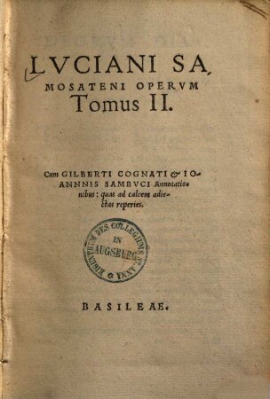 Lukianu Hapanta : graece et latine ; in quatuor tomos divisa. 2