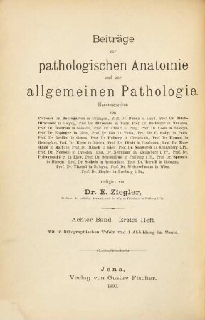 Beiträge zur pathologischen Anatomie und zur allgemeinen Pathologie. 8, 8. 1890