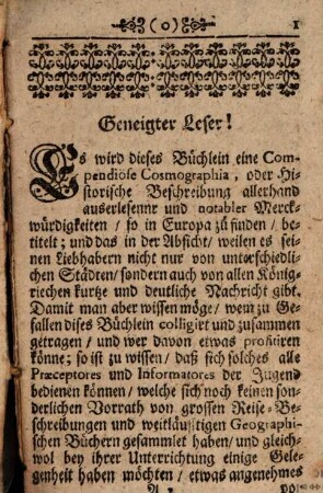 Compendiose Cosmographia : Oder geogr. histor. Beschreibung allerhand auserlesener Merkwürdigkeiten, so in Europa zu finden