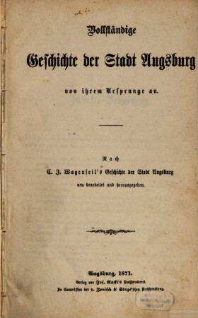 Vollständige Geschichte der Stadt Augsburg von ihrem Ursprunge an